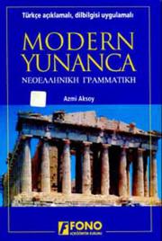Modern Yunanca Dilbilgisi - Uygulamalı 