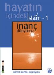 Hayatin Icindeki Islam (3 Cilt)