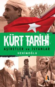Kürt TarihiAsiretler ve Isyanlar