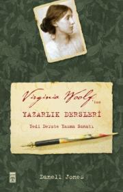 Virginia Woolft'tan Yazarlik DersleriDanell Jones